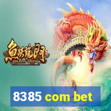 8385 com bet